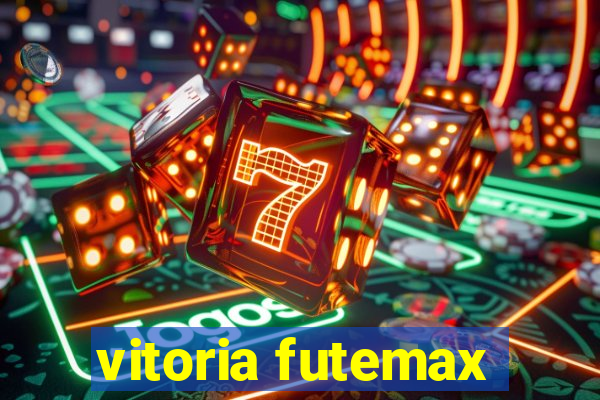 vitoria futemax